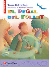 Portada del Libro El Regal Del Follet: Educacio Primaria. Material Auxiliar de Pablo Anton Pascual - 9788431672591