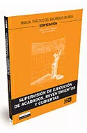 Portada del Libro Supervision De Ejecucion De Acabados Revestimientos Y Cubiertas de Pablo Collado Trabanco - 9788475571805