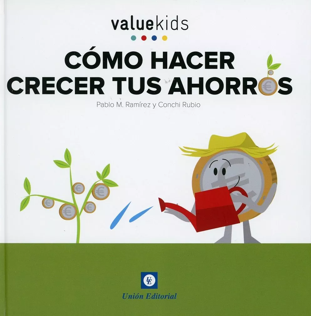 Portada del Libro Cómo Hacer Crecer Tus Ahorros de Pablo M. Ramirez - 9788472097681
