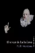 Portada del Libro El Rencor De Los Bufones de Pablo Manzano - 9788495764515