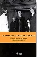 Portada del Libro La Iglesia Que Se Enfrento A Franco: Pablo Vi La Conferencia Epi Scopa de Pablo Martin De Santa Olalla - 9788488910660