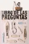 Portada del Libro Libro De Las Preguntas de Pablo Neruda - 9788493403874