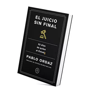 Portada del Libro Un Juicio Sin Final: 50 Dias De Pulso Al Estado de Pablo Ordaz - 9788412053210