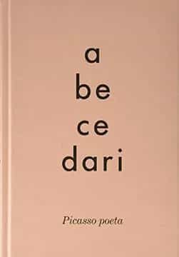 Portada del Libro Abecedari Picasso Poeta de Pablo Picasso - 9788412046229