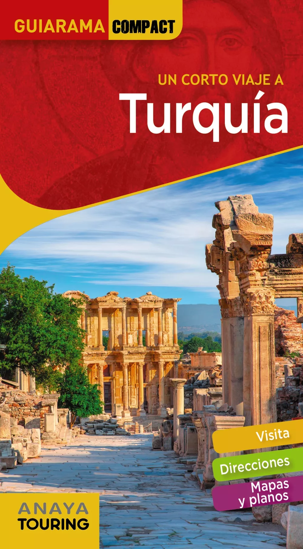 Portada del Libro Un Corto Viaje A Turquia 2020 (7ª Ed.) (Guiarama Compact) de Pablo Strubell - 9788491582601