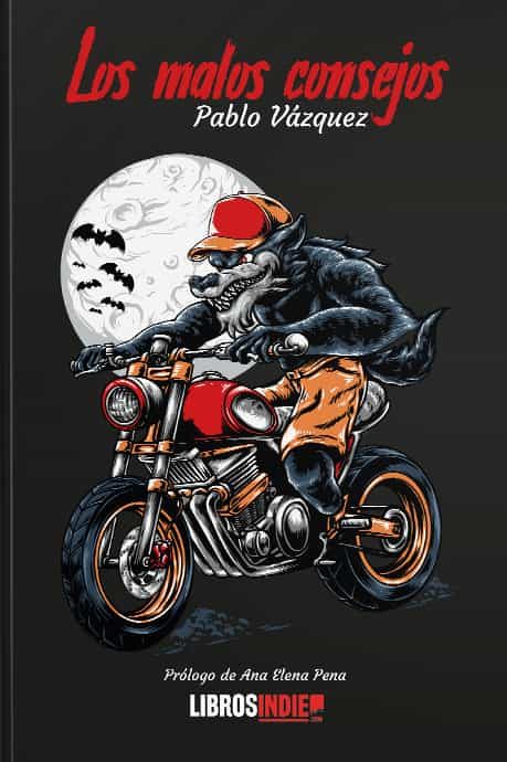 Portada del Libro Los Malos Consejos de Pablo Vazquez - 9788418112805