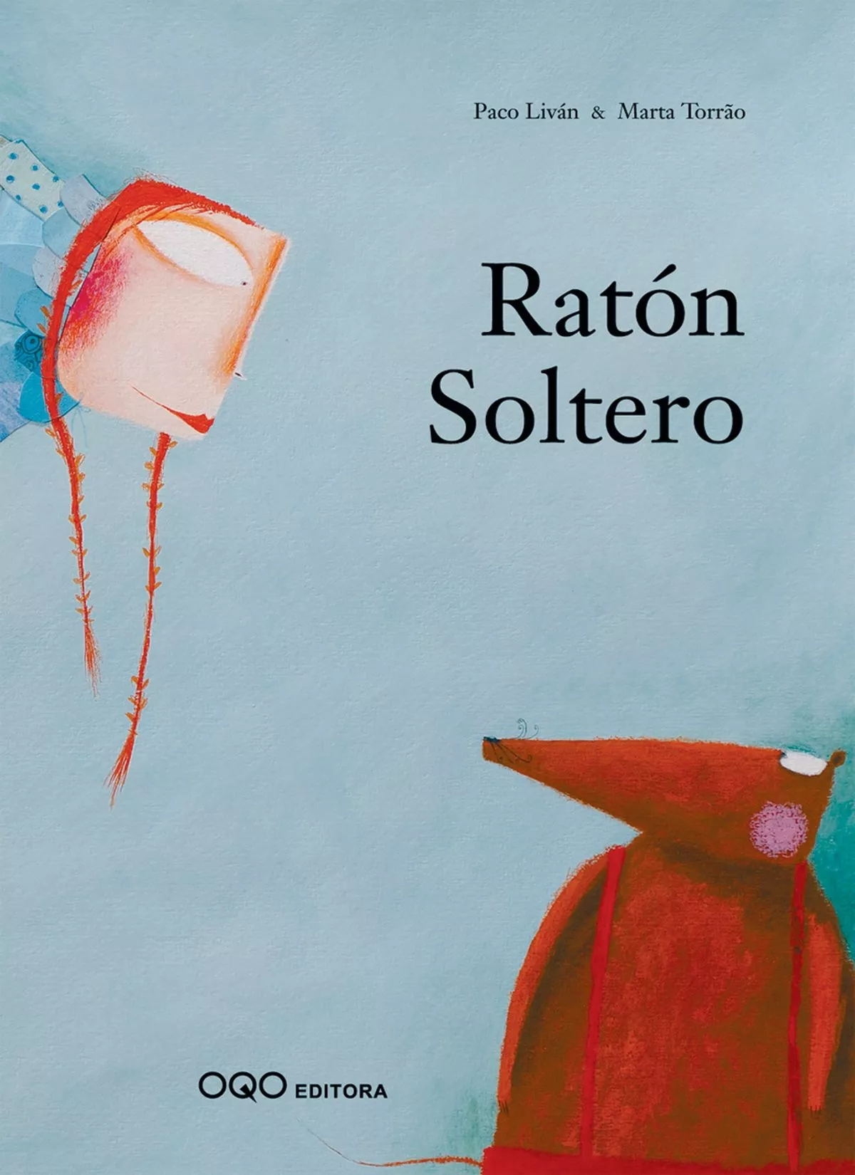 Portada del Libro Raton Soltero de Paco Livan - 9788496573727