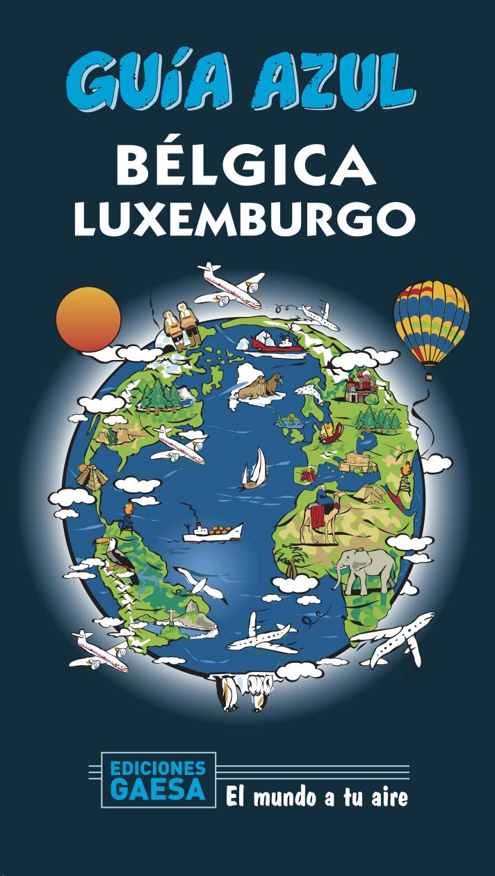 Portada del Libro Belgica Y Luxemburgo 2020 (Guia Azul) (7ª Ed.) de Paloma Ledrado Villafuertes - 9788417823771