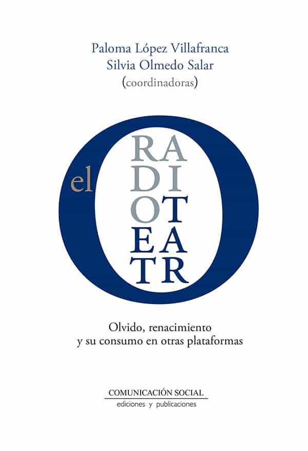 Portada del Libro Radioteatro El de Paloma Lopez Villafranca - 9788417600228