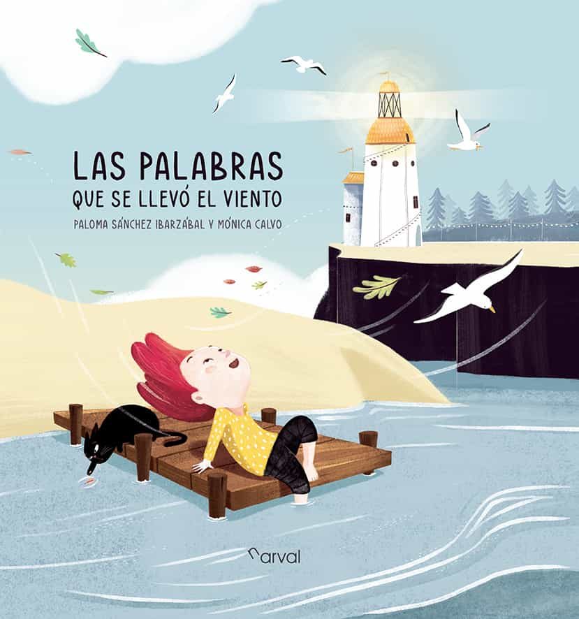 Portada del Libro Las Palabras Que Se Llevo El Viento de Paloma Sanchez Ibarzabal - 9788412164602
