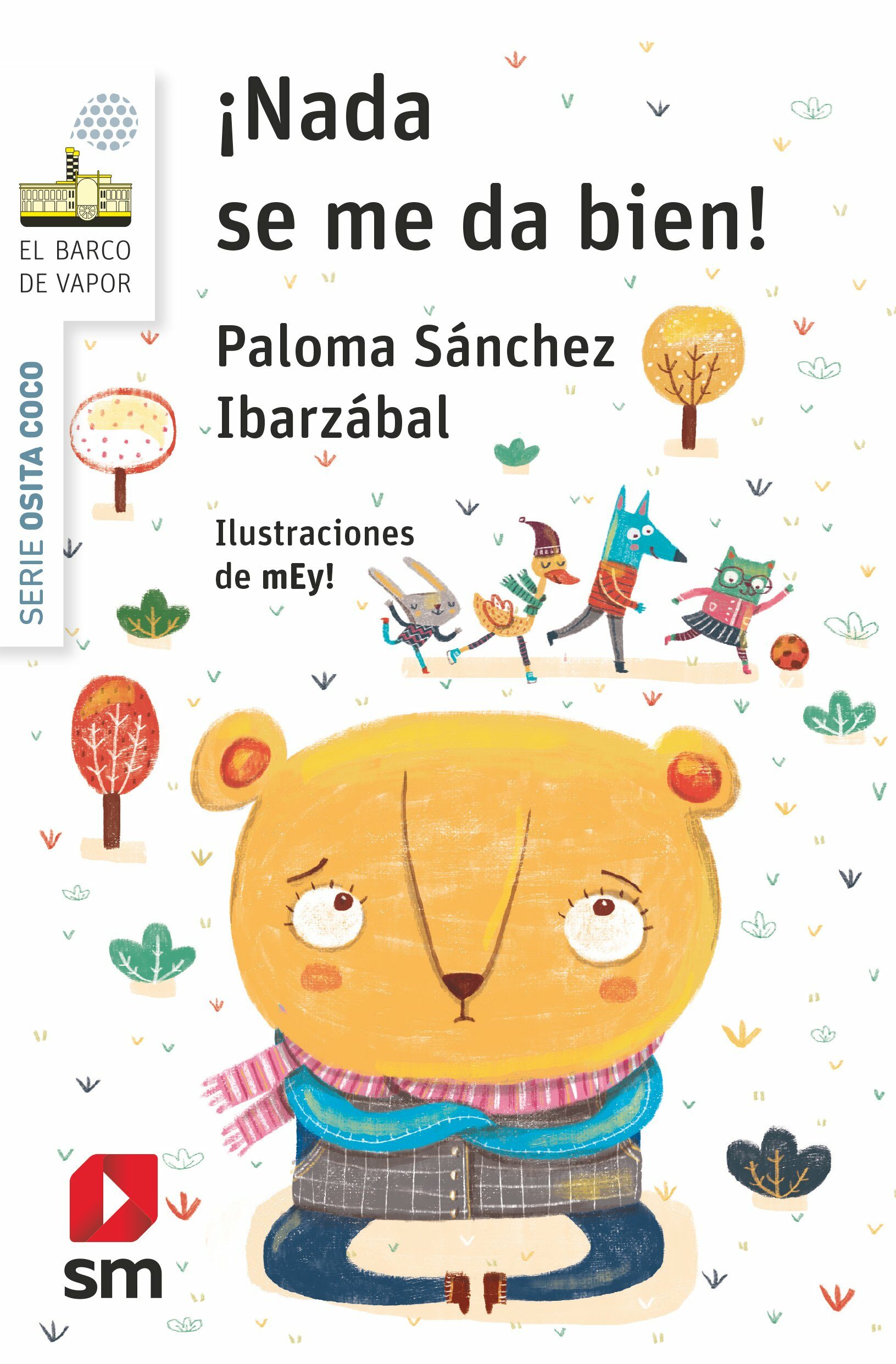 Portada del Libro ¡Nada Se Me Da Bien! de Paloma Sanchez Ibarzabal - 9788413183510