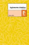 Portada del Libro Suplementos Dieteticos de Pamela Mason - 9788495993090