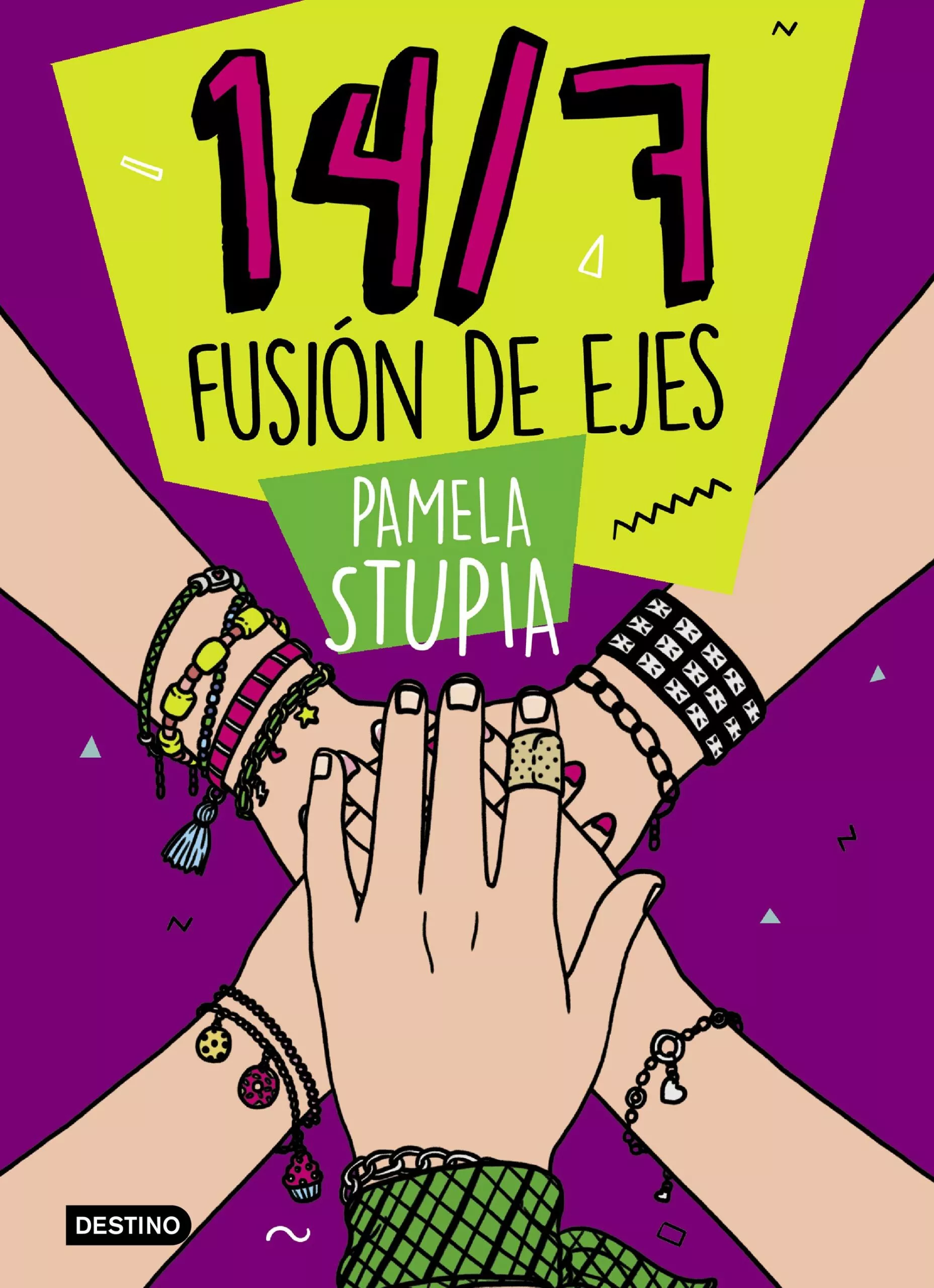 Portada del Libro 14/7 Fusión De Ejes de Pamela Stupia - 9788408221258