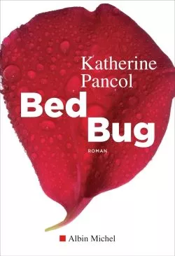 Portada del Libro Bed Bug de Pancol Katherine - 9782226440723