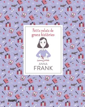 Portada del Libro Petits Relats De Grans Histories. Anna Frank de Paola Escobar - 9788418075186