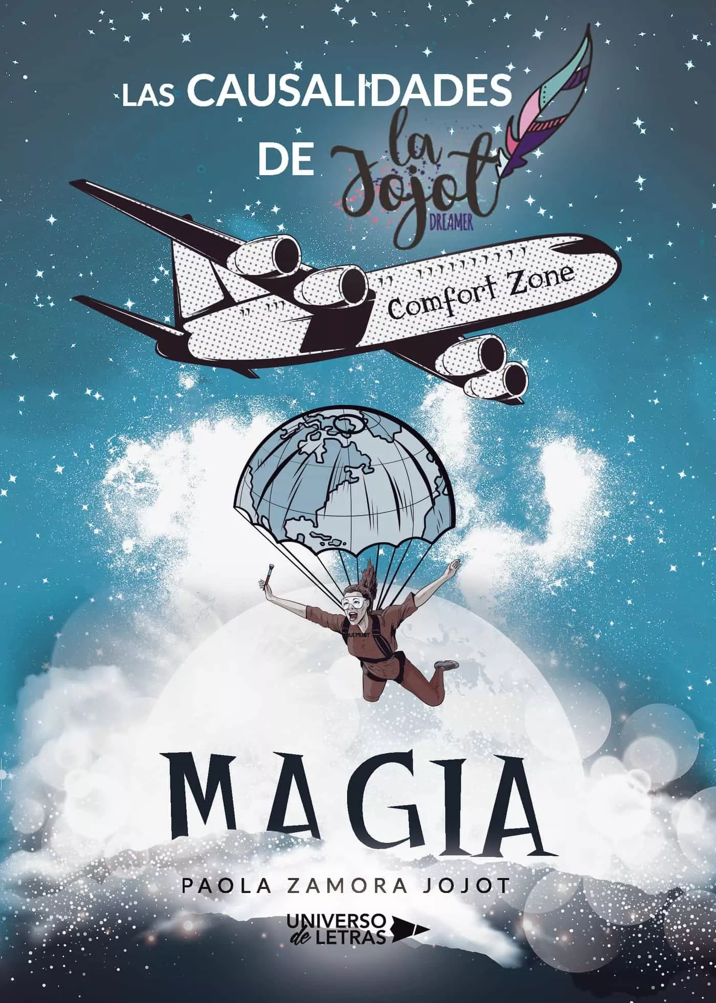 Portada del Libro Las Causalidades De La Jojot de Paola Zamora Jojot - 9788417926700