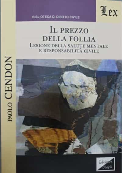 Portada del Libro Il Prezzo Della Follia de Paolo Cendon - 9789563927795