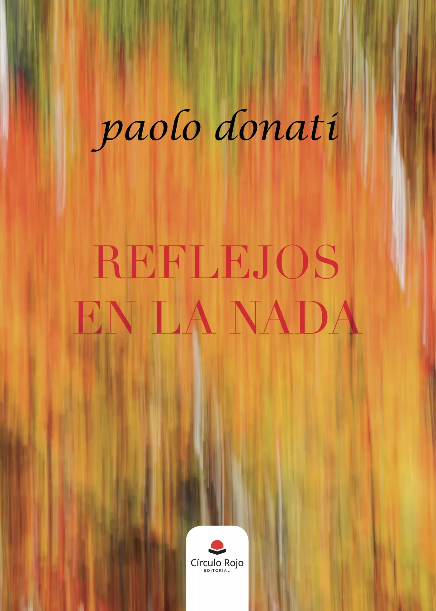Portada del Libro Reflejos En La Nada de Paolo Donati - 9788413317502
