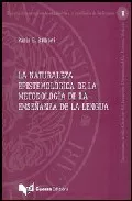 Portada del Libro La Naturaleza Epistemologica De La Metodologia De La Enseñanza De La L de Paolo E. Balboni - 9788877159007