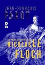 Portada del Libro Les Trois Premieres Enquetes De Nicolas Le Floch de Parot Jean Francois - 9782264076069