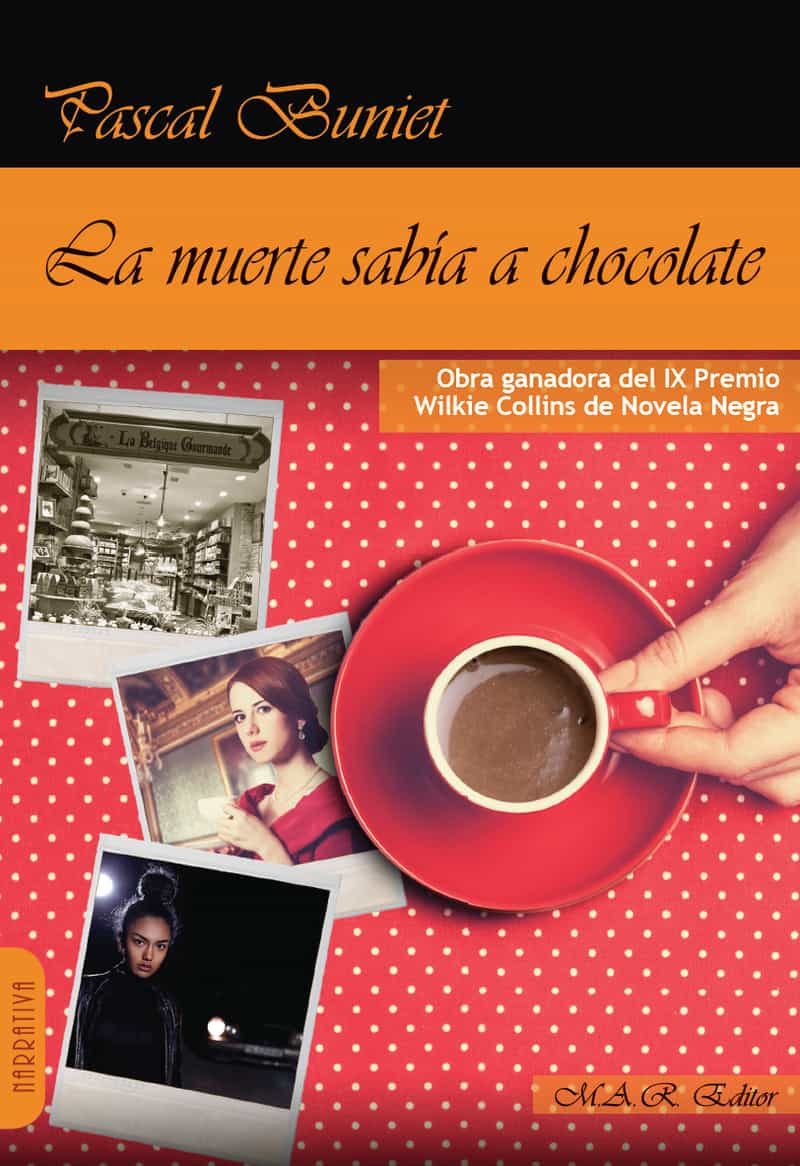 Portada del Libro La Muerte Sabia A Chocolate de Pascal Buniet - 9788417433260