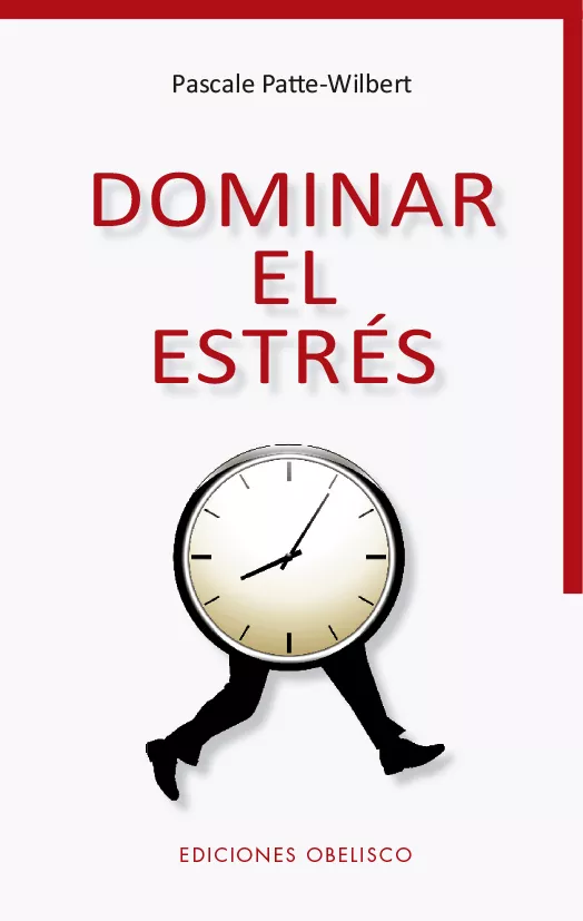 Portada del Libro Dominar El Estrés de Pascale Patte Wilbert - 9788491115168