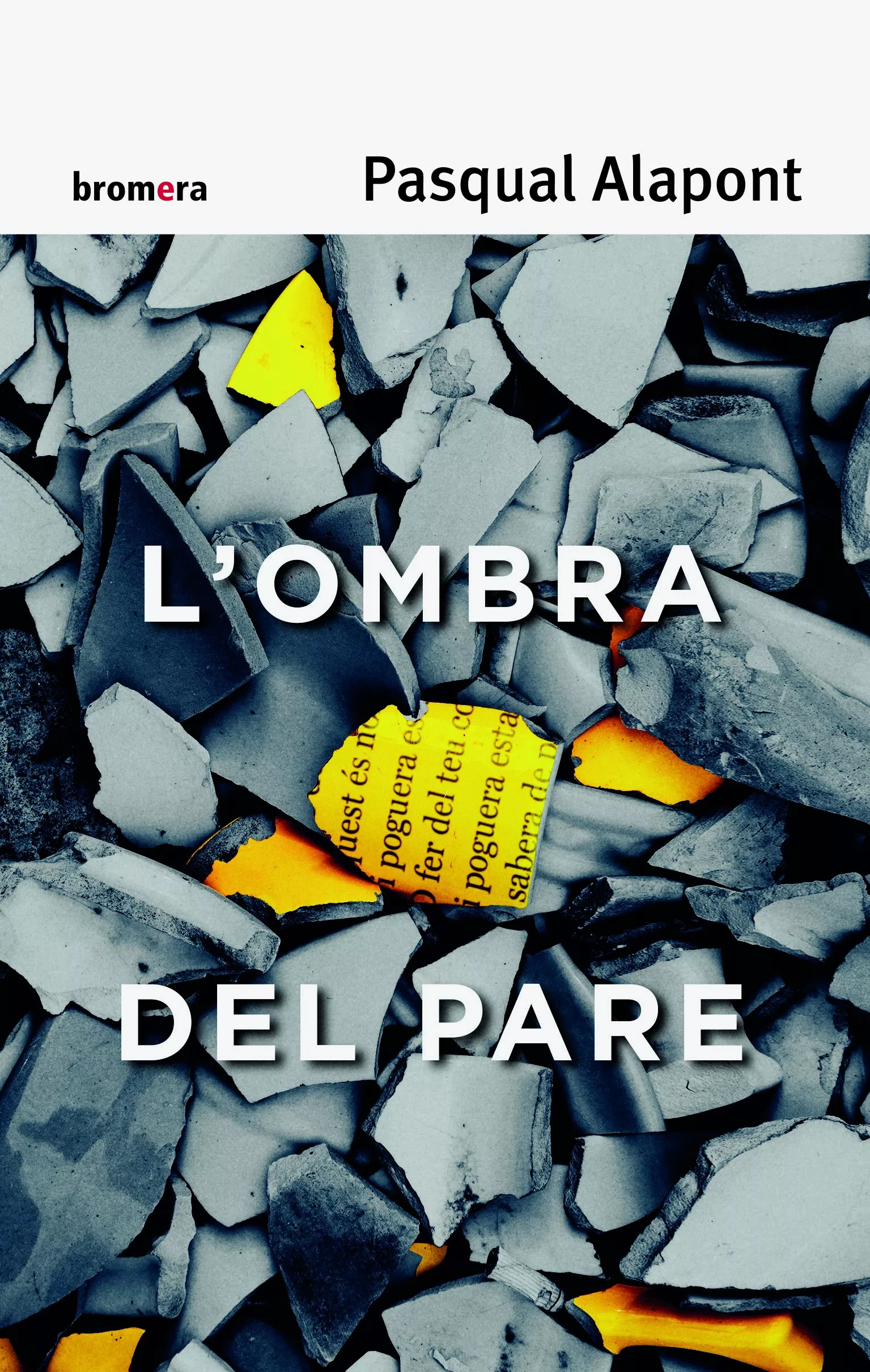 Portada del Libro Lombra Del Pare de Pasqual Alapont Ramon - 9788490262986