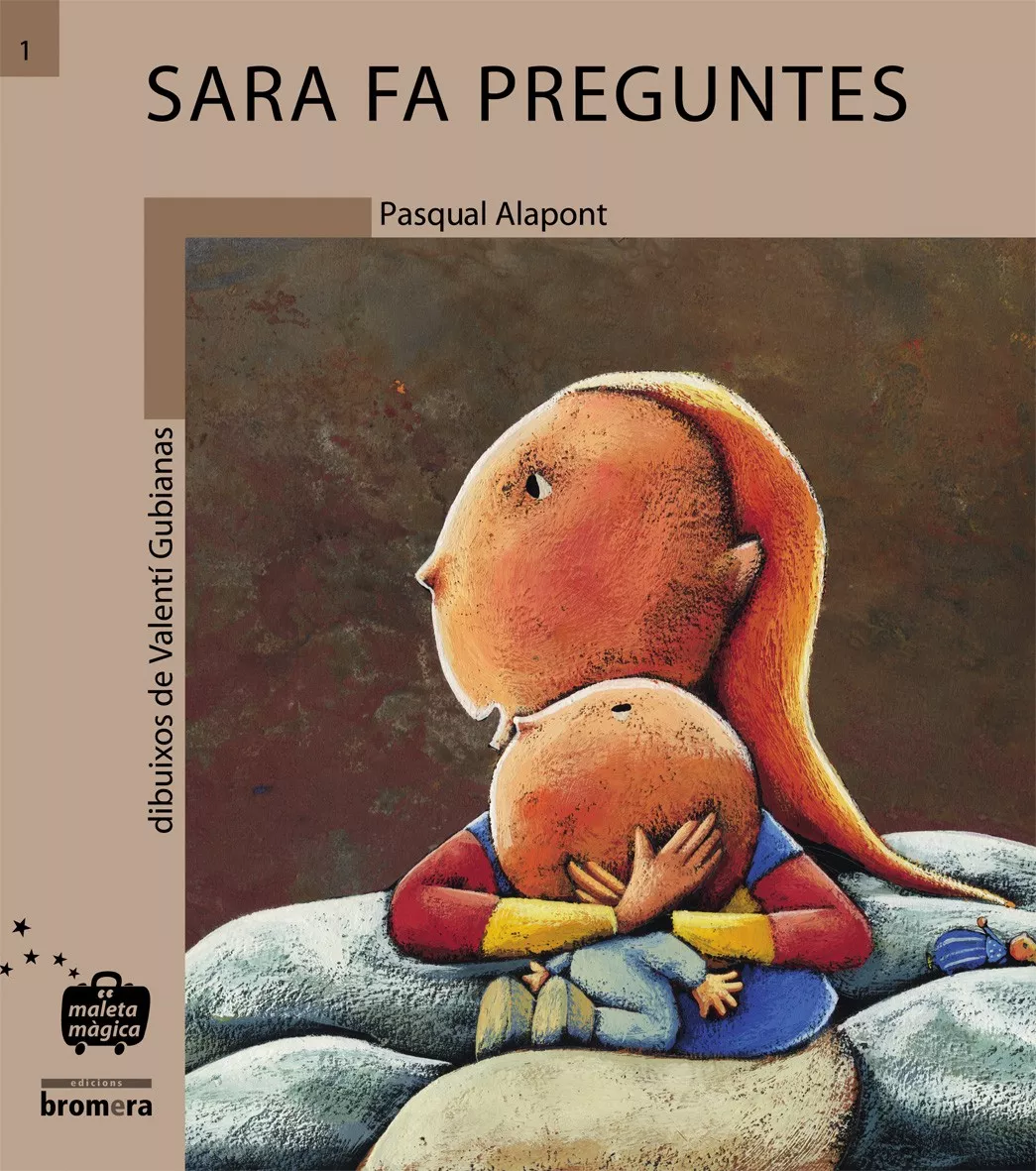 Portada del Libro Sara Fa Preguntes de Pasqual Alapont - 9788476601532