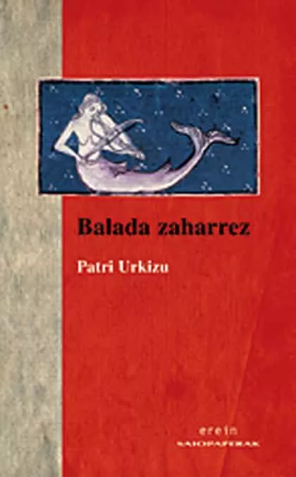 Portada del Libro Balada Zaharrez de Patri Urkizu - 9788497462907