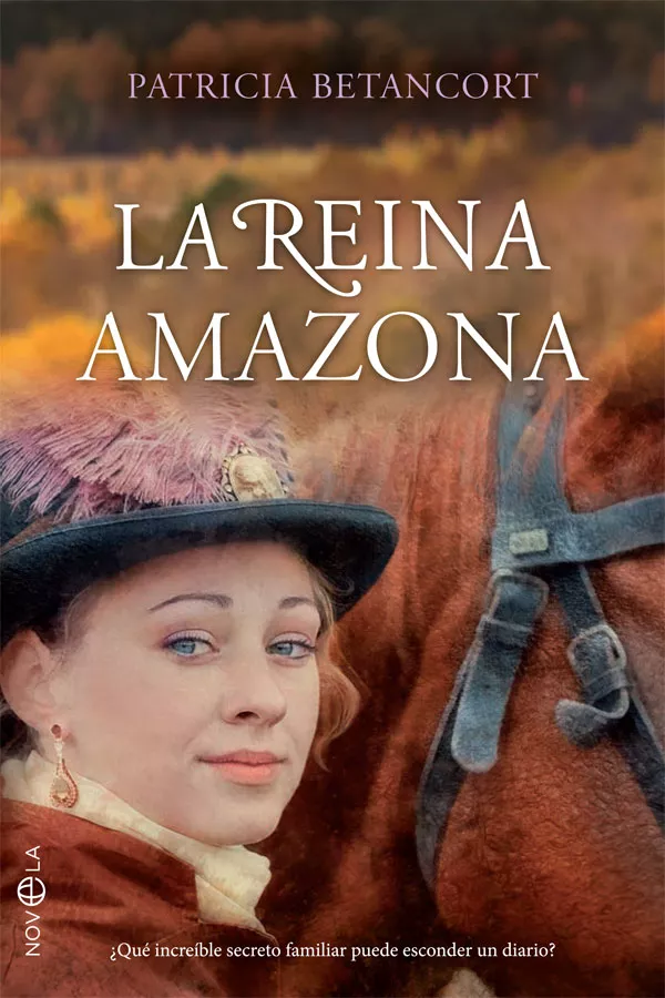 Portada del Libro La Reina Amazona: ¿Que Increíble Secreto Familiar Puede Esconder Un Di de Patricia Betancort - 9788491646778