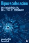 Portada del Libro Hiperaceleración de Patricia Coll - 9788418011108