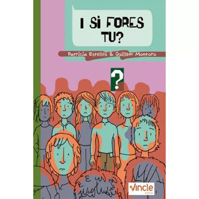 Portada del Libro I Si Fores Tu? de Patricia Estelles Caparros - 9788409012169