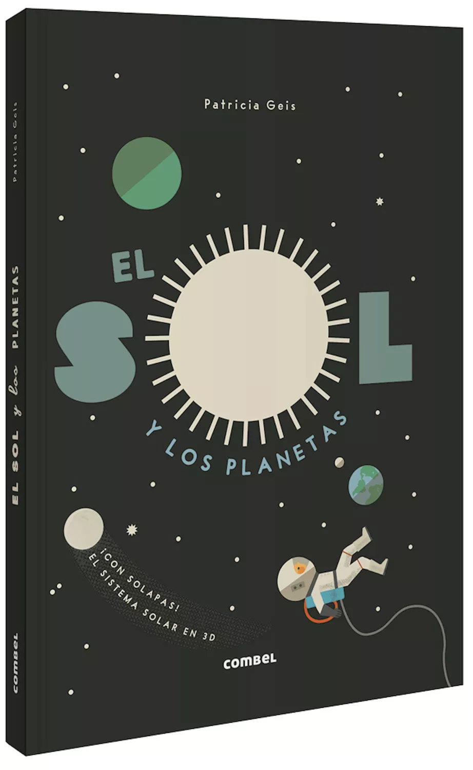 Portada del Libro El Sol Y Los Planetas de Patricia Geis - 9788491015048