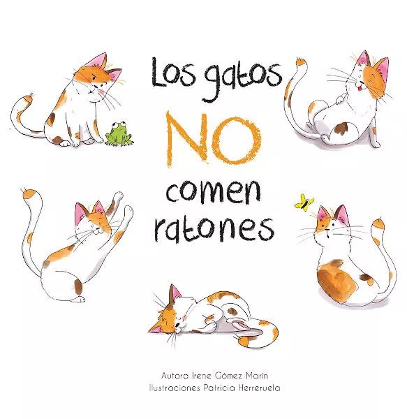 Portada del Libro Los Gatos No Comen Ratones de Patricia Herreruela - 9788412010626