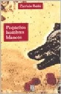 Portada del Libro Pequeños Hombres Blancos de Patricia Ratto - 9789871156481