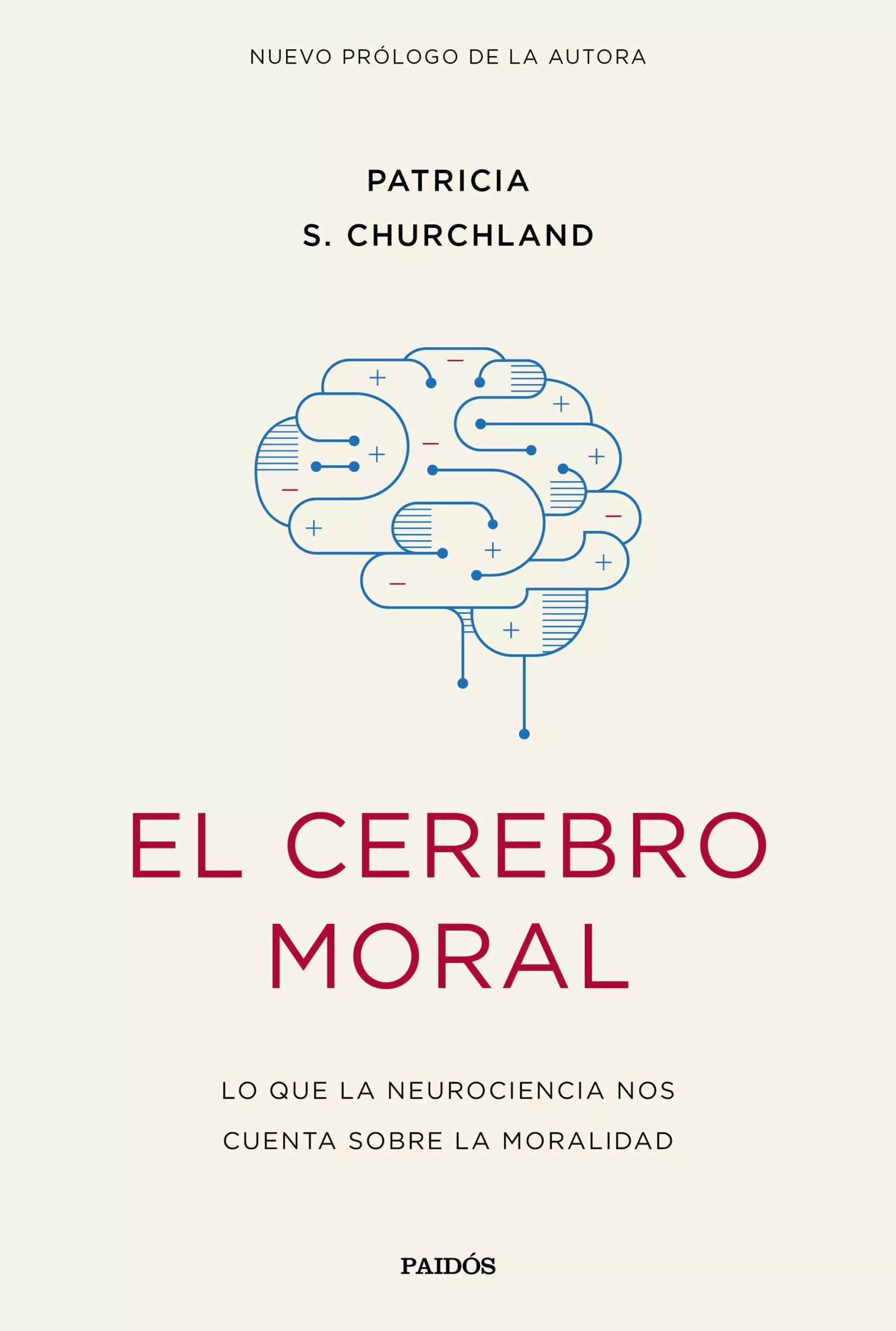 Portada del Libro El Cerebro Moral de Patricia S. Churchland - 9788449336508