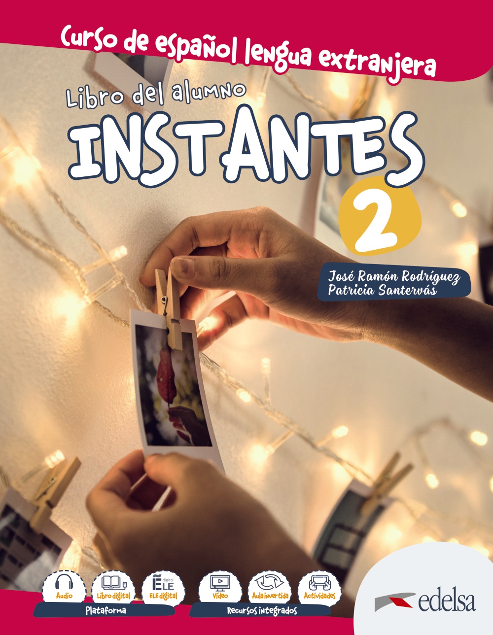 Portada del Libro Instantes 2: Libro Del Alumno de Patricia Santervas Gonzalez - 9788490812501