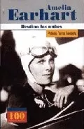 Portada del Libro Amelia Earhart. Destino Las Nubes de Patricia Torres Londroño - 9789583016806