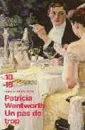 Portada del Libro Un Pas De Trop de Patricia Wentworth - 9782264039903
