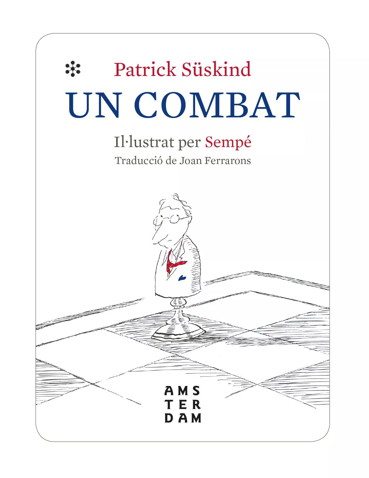 Portada del Libro Un Combat de Patrick Suskind - 9788416743971