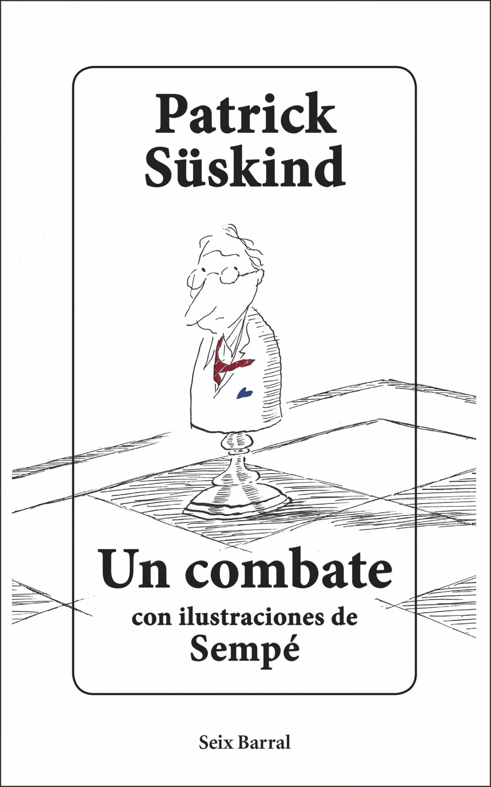 Portada del Libro Un Combate de Patrick Suskind - 9788432235740