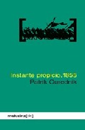 Portada del Libro Instante Propicio 1855 de Patrik Ourednik - 9788496614161