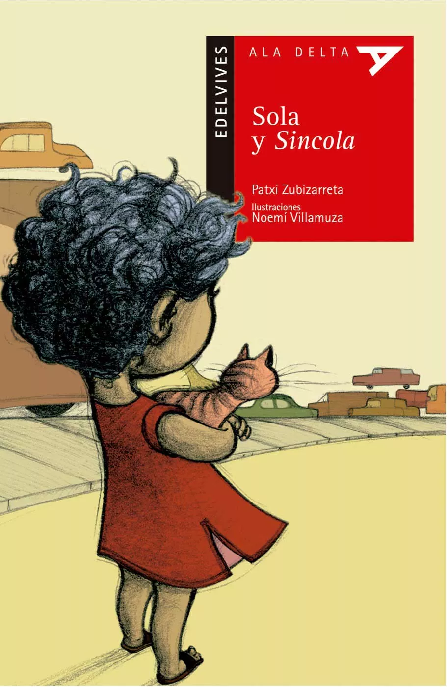 Portada del Libro Sola Y Sincola de Patxi Zubizarreta Dorronsoro - 9788426355492