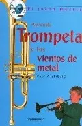 Portada del Libro El Joven Musico: Aprende Trompeta Y Los Vientos De Metal de Paul Archibald - 9789583015328