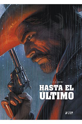 Portada del Libro Hasta El Ultimo de Paul Gastine - 9788417957193