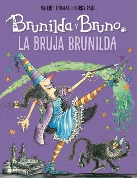 Portada del Libro Brunilda Y Bruno. La Bruja Brunilda de Paul Korky - 9788418075001