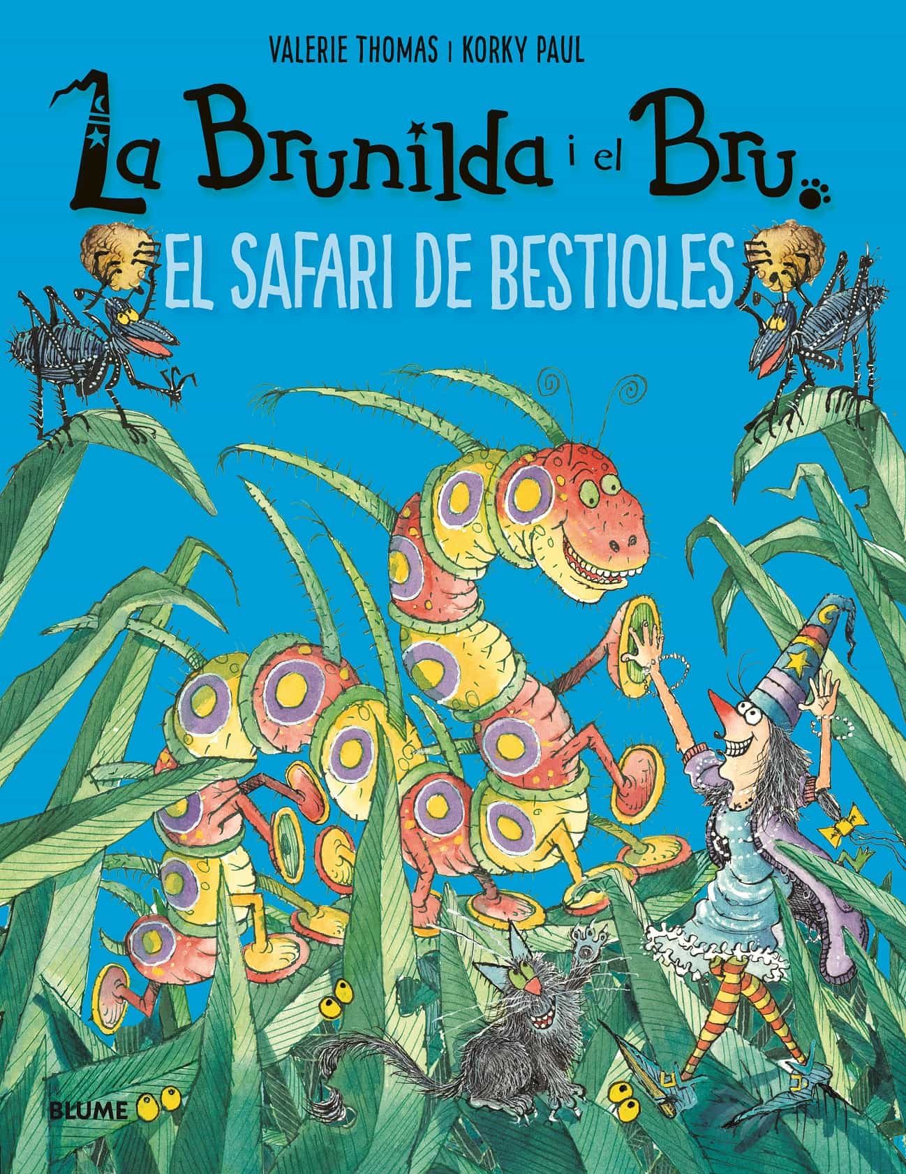 Portada del Libro El Safari De Bestioles. La Brunilda I El Bru de Paul Korky - 9788417757908