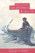 Portada del Libro Les Aventures De Ma Vie (1830-1913) de Paul Lidsky - 9782715224551