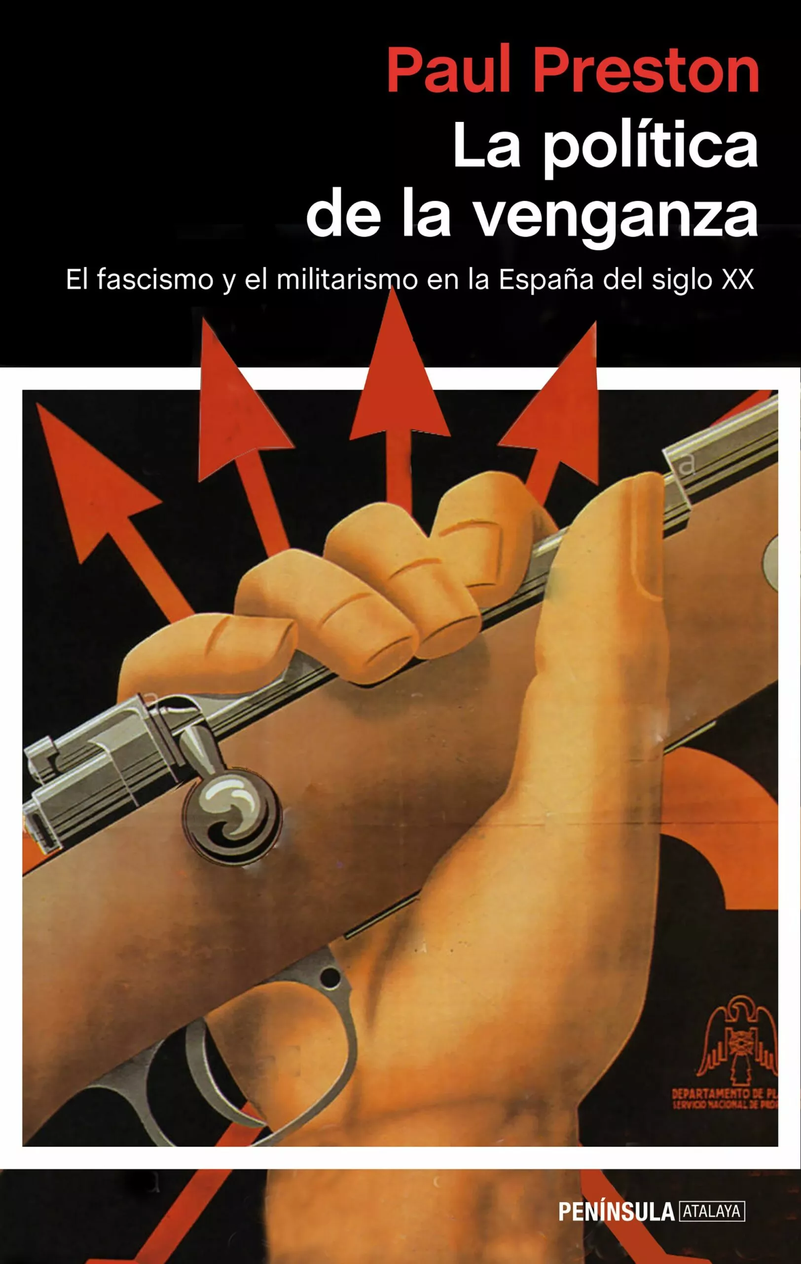 Portada del Libro La Política De La Venganza de Paul Preston - 9788499428789