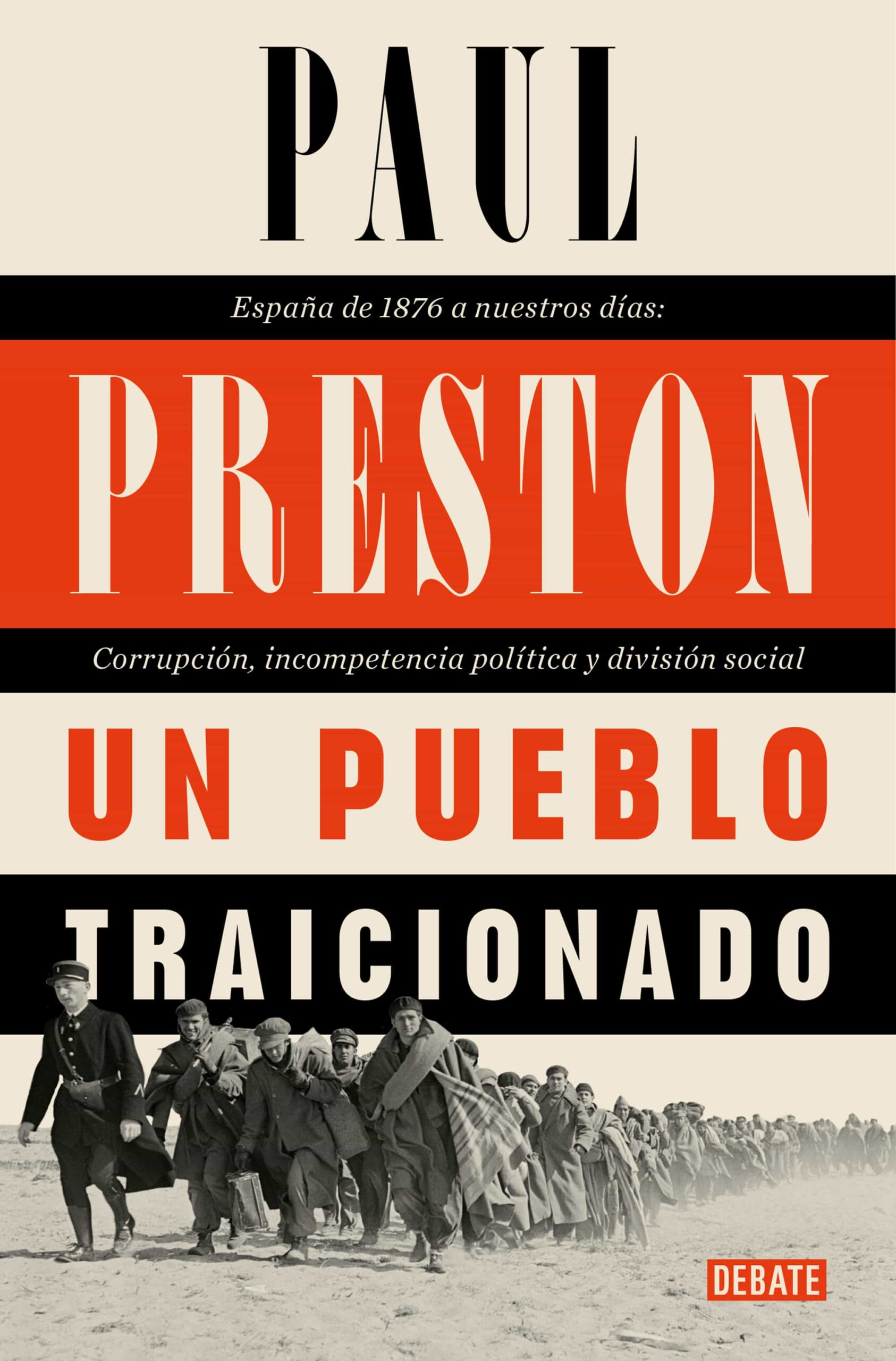 Portada del Libro Un Pueblo Traicionado de Paul Preston - 9788418006746
